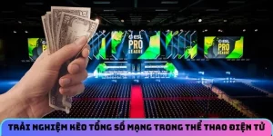 Trải nghiệm kèo tổng số mạng trong thể thao điện tử