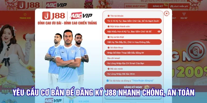 Yêu cầu cơ bản để đăng ký J88 nhanh chóng, an toàn